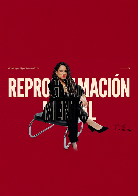 Workshop Reprogramación Mental