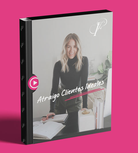 Atraigo Clientes Ideales con Claridad y Confianza